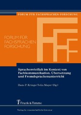 Sprachenvielfalt im Kontext von Fachkommunikation, Übersetzung und Fremdsprachenunterricht