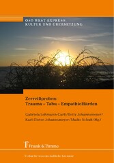 Zerreißproben: Trauma - Tabu - EmpathieHürden