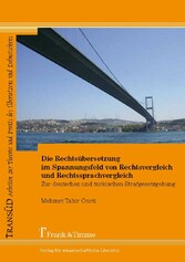 Die Rechtsübersetzung im Spannungsfeld von Rechtsvergleich und Rechtssprachvergleich