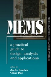 MEMS: A Practical Guide of Design, Analysis, and Applications