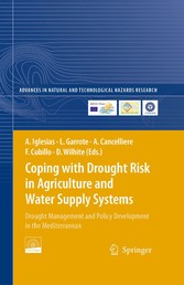 Coping with Drought Risk in Agriculture and Water Supply Systems