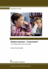 Kindersonntage - Sonnentage?