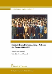 Socialists and International Actions for Peace 1914-1923