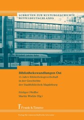 Bibliothekswandlungen Ost