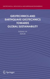 Geotechnics and Earthquake Geotechnics Towards Global Sustainability