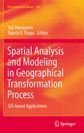 Spatial Analysis and Modeling in Geographical Transformation Process