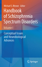 Handbook of Schizophrenia Spectrum Disorders, Volume I