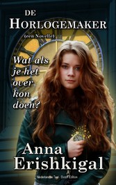 De Horlogemaker: een novelle