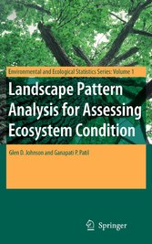 Landscape Pattern Analysis for Assessing Ecosystem Condition