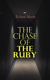 The Chase of the Ruby