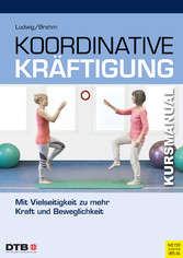 Koordinative Kräftigung