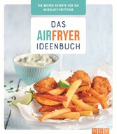 Das Airfryer-Ideenbuch