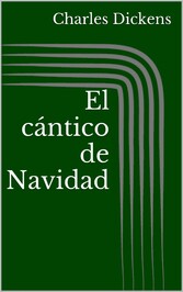 El cántico de Navidad (Ilustrada)