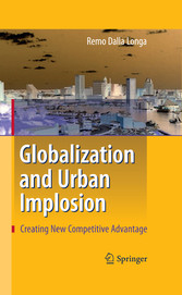 Globalization and Urban Implosion