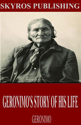 Geronimo's Story of His Life