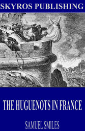 The Huguenots in France