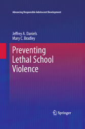 Preventing Lethal School Violence