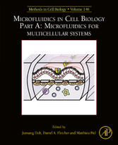 Microfluidics in Cell BiologyPart A: Microfluidics for multicellular systems