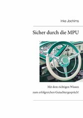 Sicher durch die MPU