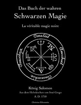 Das Buch der wahren schwarzen Magie