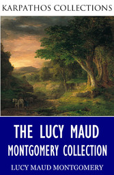 The L.M. Montgomery Collection