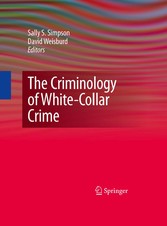 The Criminology of White-Collar Crime