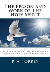 The Person and Work of the Holy Spirit