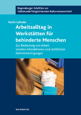 Arbeitsalltag in Werkstätten für behinderte Menschen