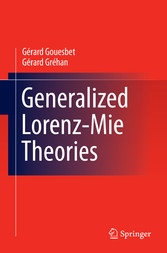 Generalized Lorenz-Mie Theories