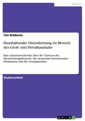 Haushaltsnahe Dienstleistung im Bereich des Groß- und Privathaushalts