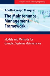 The Maintenance Management Framework