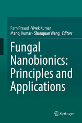 Fungal Nanobionics: Principles and Applications