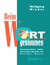 Beim Wort genommen