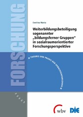 Weiterbildungsbeteiligung sogenannter 'bildungsferner Gruppen'