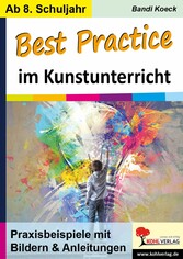 Best Practice im Kunstunterricht