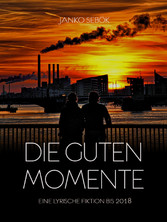 Die guten Momente