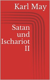 Satan und Ischariot II