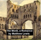 The Monk,  A Romance