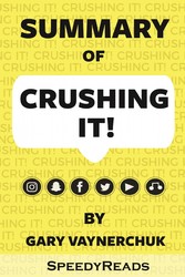 Summary of Crushing It!