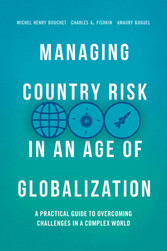 Managing Country Risk in an Age of Globalization