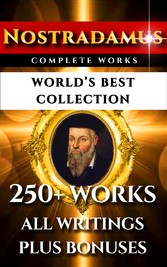 Nostradamus Complete Works - World's Best Collection