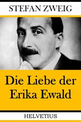 Die Liebe der Erika Ewald