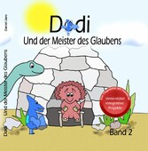 Dodi - Und der Meister des Glaubens Band 2