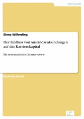 Der Einfluss von Auslandsentsendungen auf das Karrierekapital