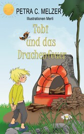 Tobi und das Drachenfeuer