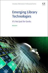 Emerging Library Technologies