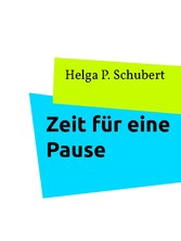 Zeit für eine Pause