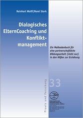 Dialogisches ElternCoaching und Konfliktmanagement