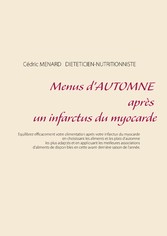 Menus d&apos;automne après un infarctus du myocarde