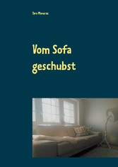 Vom Sofa geschubst